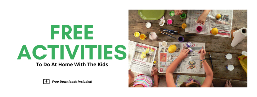 Free Activities to do at&nbsp;Home