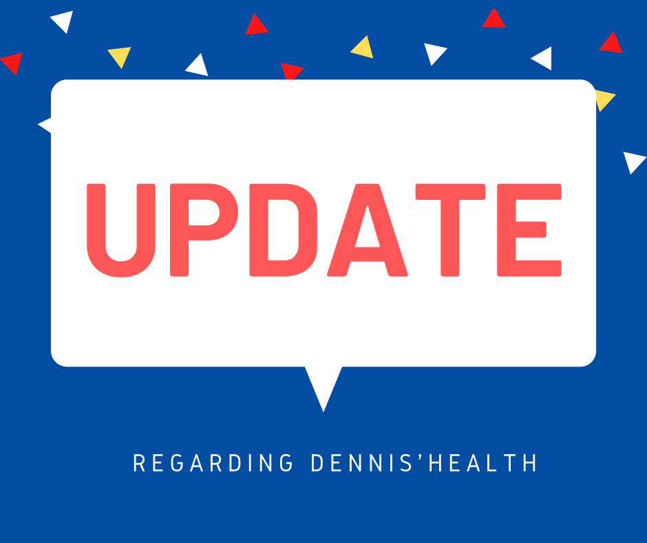 Update On Dennis's Heart&nbsp;Surgery